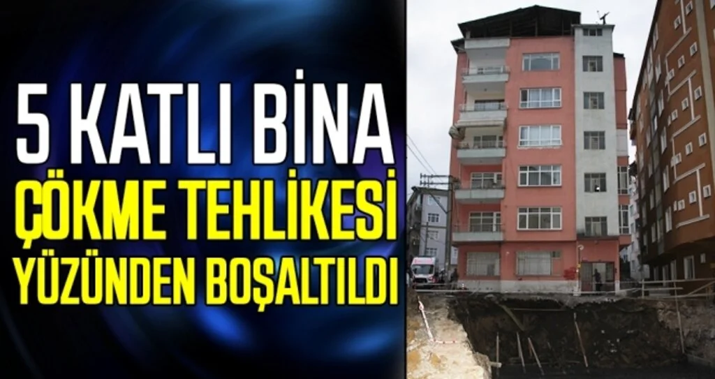 5 katlı bina çökme tehlikesi yüzünden boşaltıldı