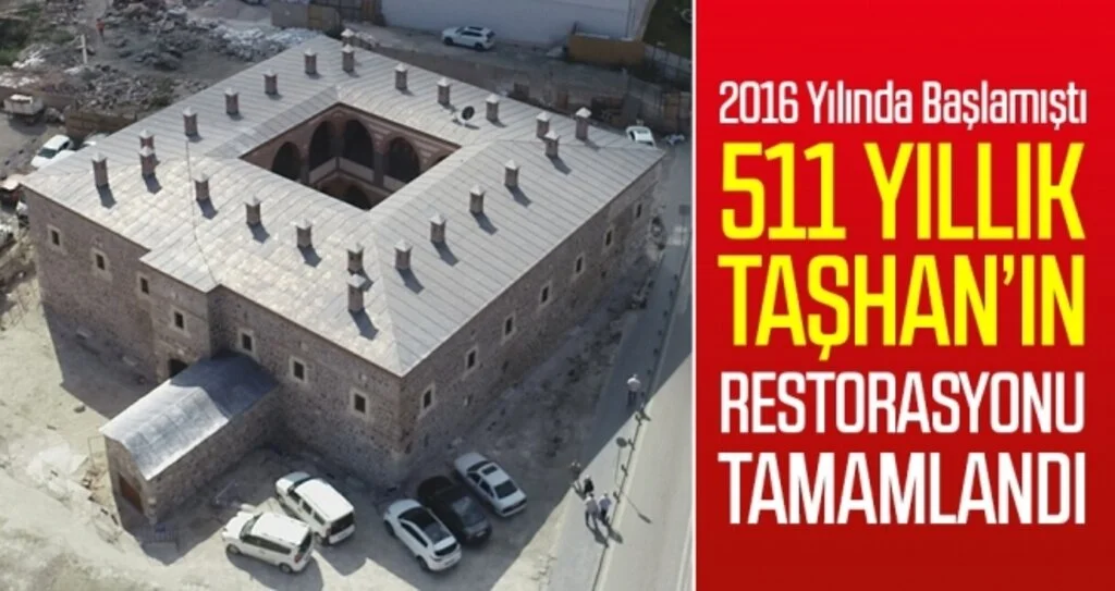 511 yıllık Taşhan’ın restorasyonu tamamlandı