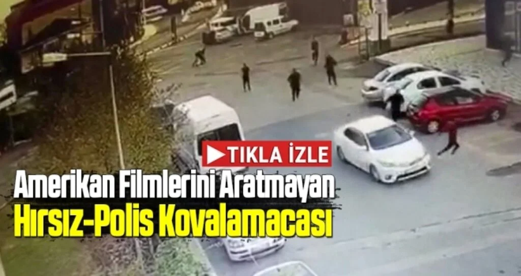 Amerikan Filmlerini Aratmayan Hırsız Polis Kovalamacası!