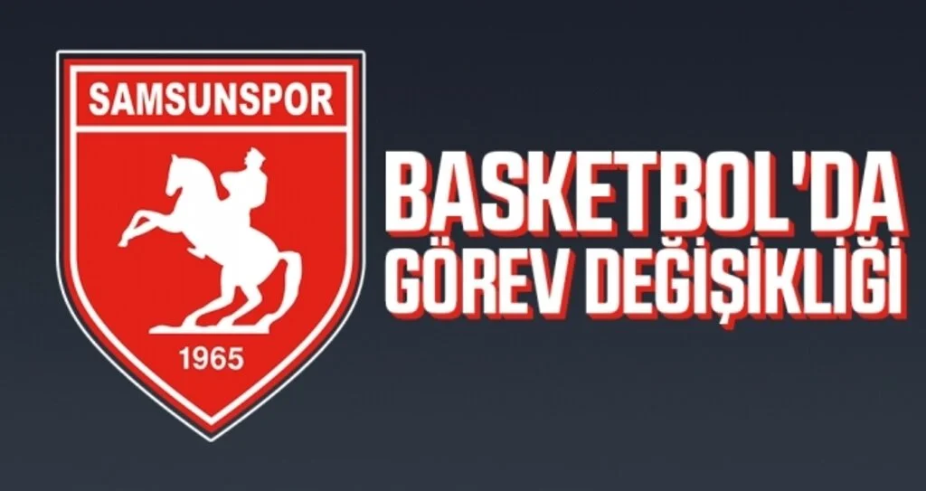 BASKETBOL'DA GÖREV DEĞİŞİKLİĞİ