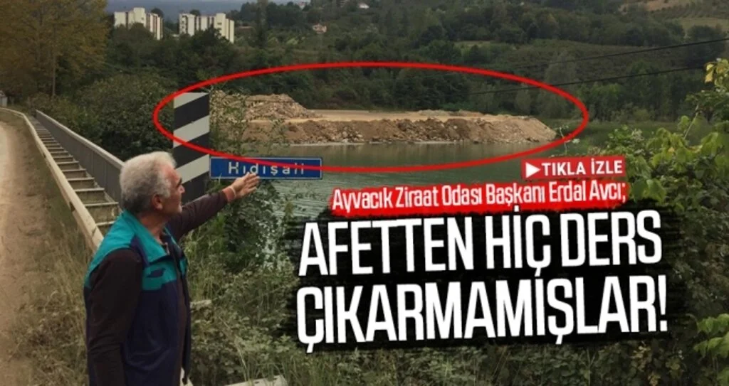 Erdal Avcı: Afetten hiç ders çıkarmamışlar!