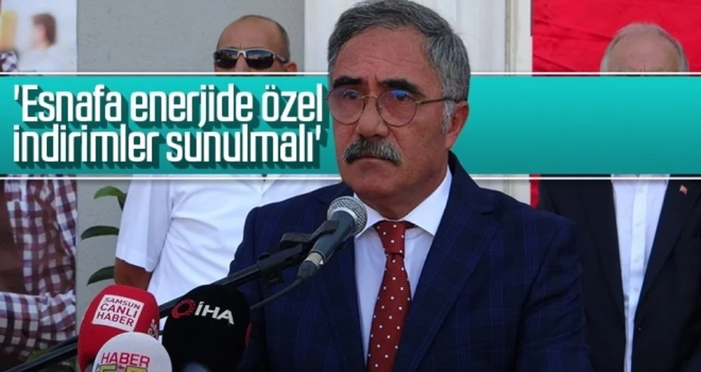 'Esnafa enerjide özel indirimler sunulmalı'