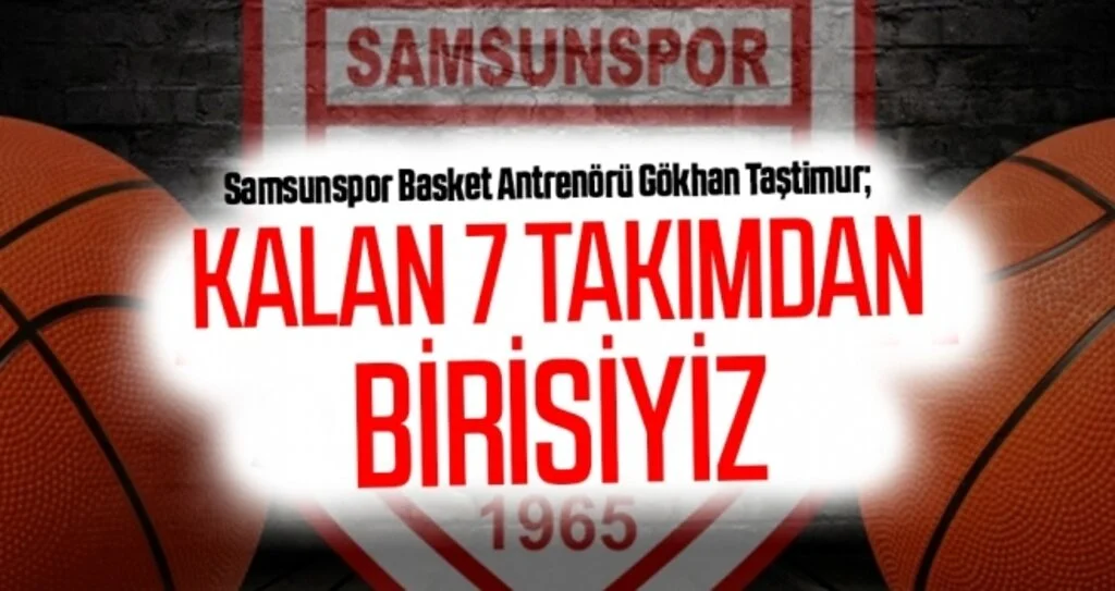 Gökhan Taştimur: Hedefimiz Play-Off