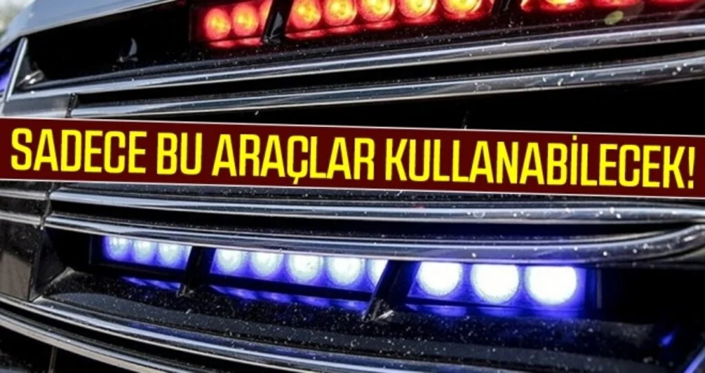 Kamuda 'çakar lamba'  kısıtlamaları genişliyor