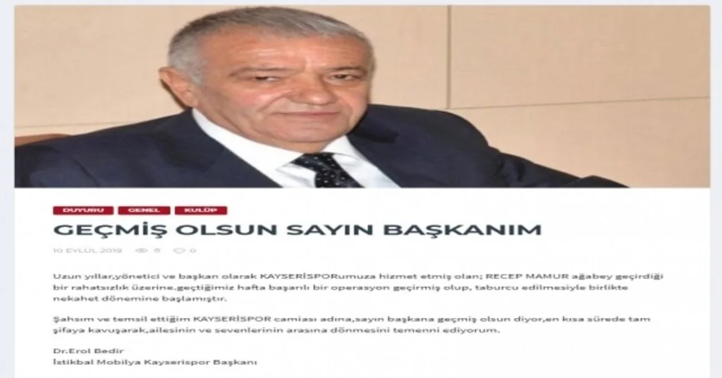 Kayserispor Başkanı Erol Bedir, Mamur İçin Mesaj Yayınladı