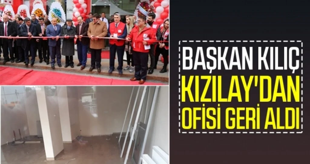 Kılıç Kızılay'dan ofisi geri aldı