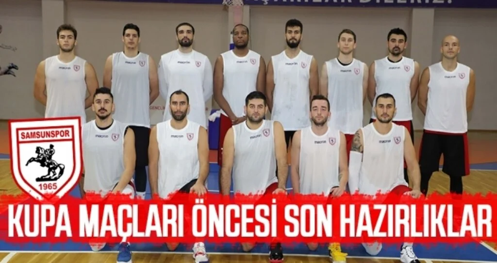 Kupa maçları öncesi son hazırlıklar