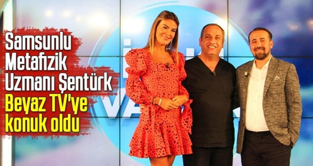 Metafizik Uzmanı Şentürk Beyaz TV'ye konuk oldu