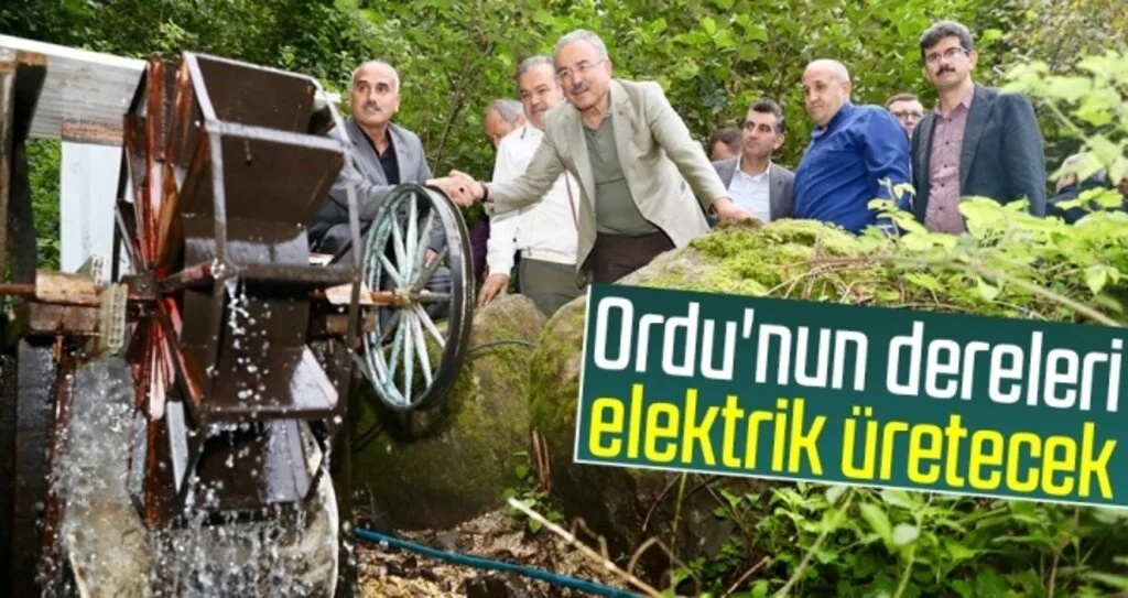Ordu'nun dereleri elektrik üretecek