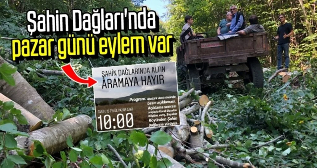 Şahin Dağları'nda pazar günü eylem var