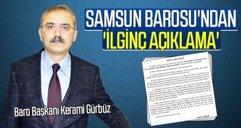 Samsun Barosu'ndan 'ilginç açıklama'
