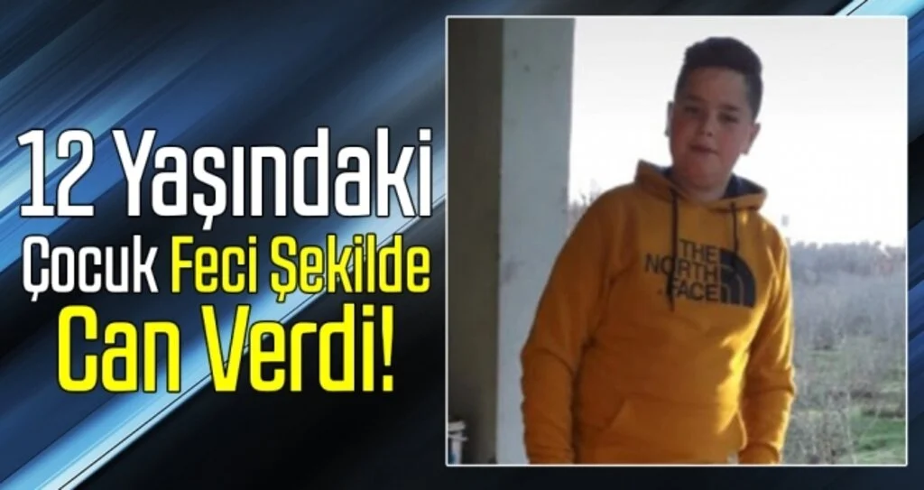 Samsun'da 12 Yaşındaki Çocuk Feci Şekilde Can Verdi!