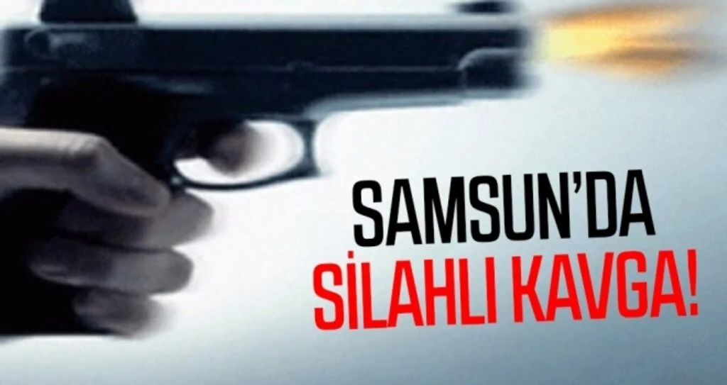 Samsun'da alacak-verecek kavgasında 1 kişi silahla yaralandı