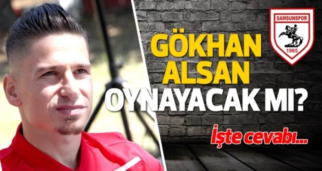 Samsunspor Haberleri | Gökhan Alsan Pendik maçında oynayacak mı?