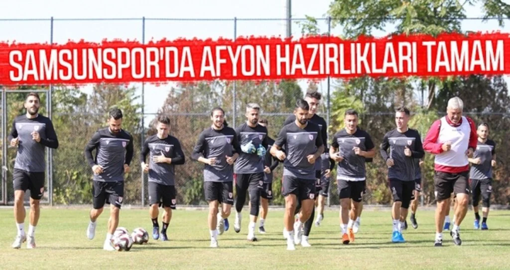 Samsunspor'da Afyon Hazırlıkları Tamam