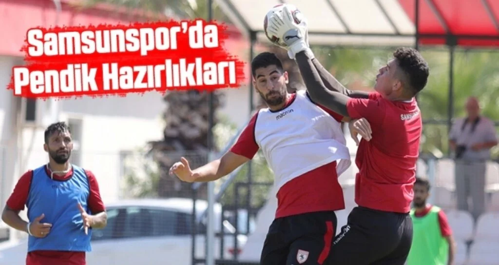 Samsunspor'da Pendikspor Hazırlıkları Sürüyor