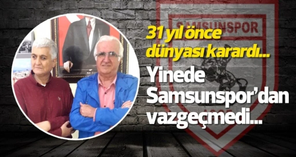 Samsunspor'u görmeden seven Ufuk Gürbüz, gazeteci Cemil Ciğerim'e konuştu