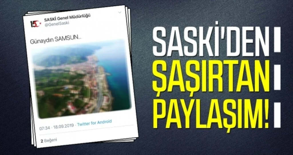 SASKİ'den Şaşırtan Paylaşım!
