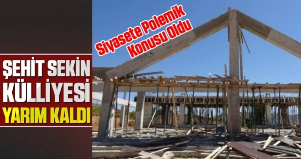 Şehit Sekin Külliyesi Yarım Kaldı