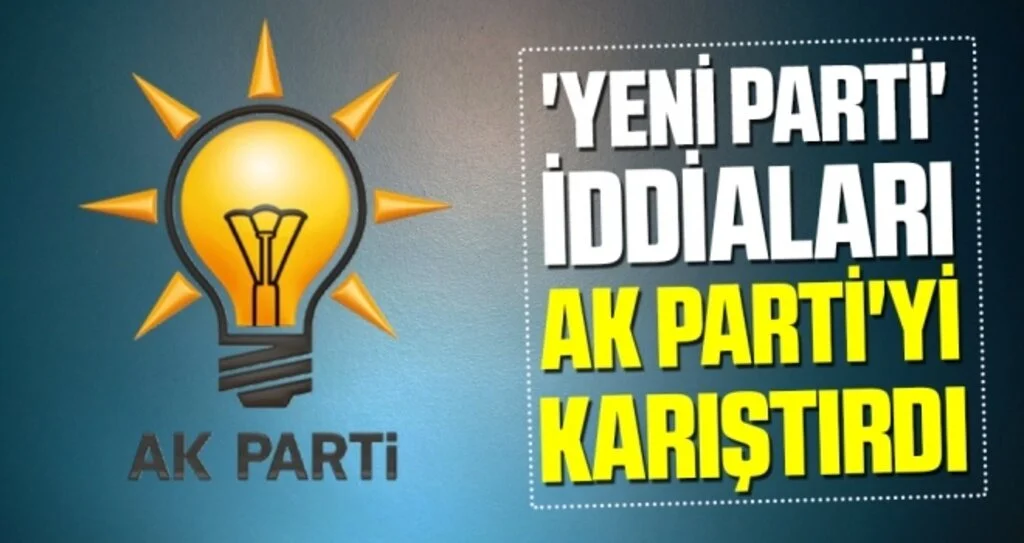 'Yeni parti' iddiaları AK Parti'yi karıştırdı