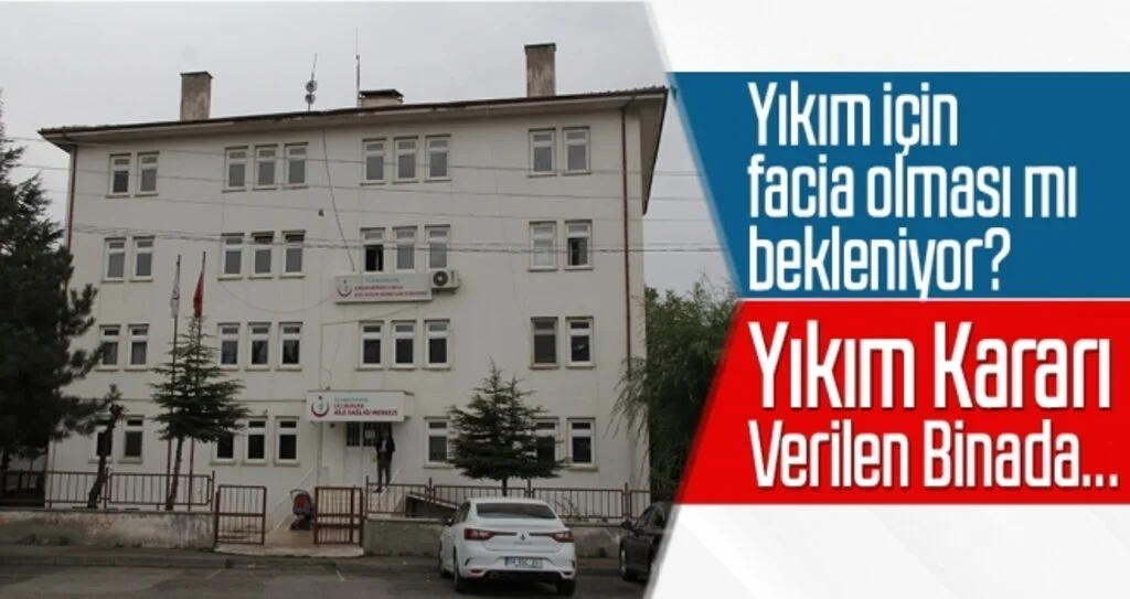 Yıkım kararı verilen binada sağlık hizmeti