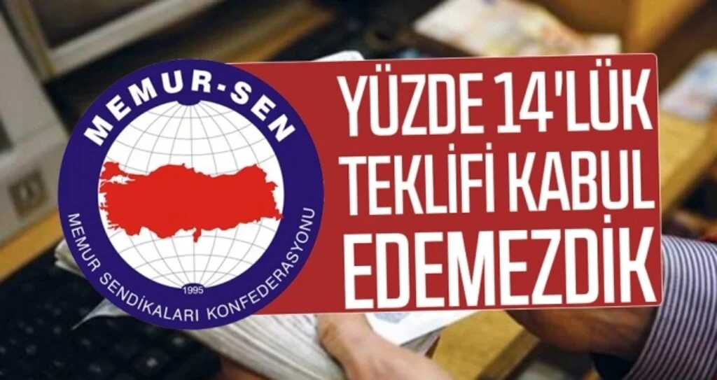Yüzde 14'lük teklifi kabul edemezdik