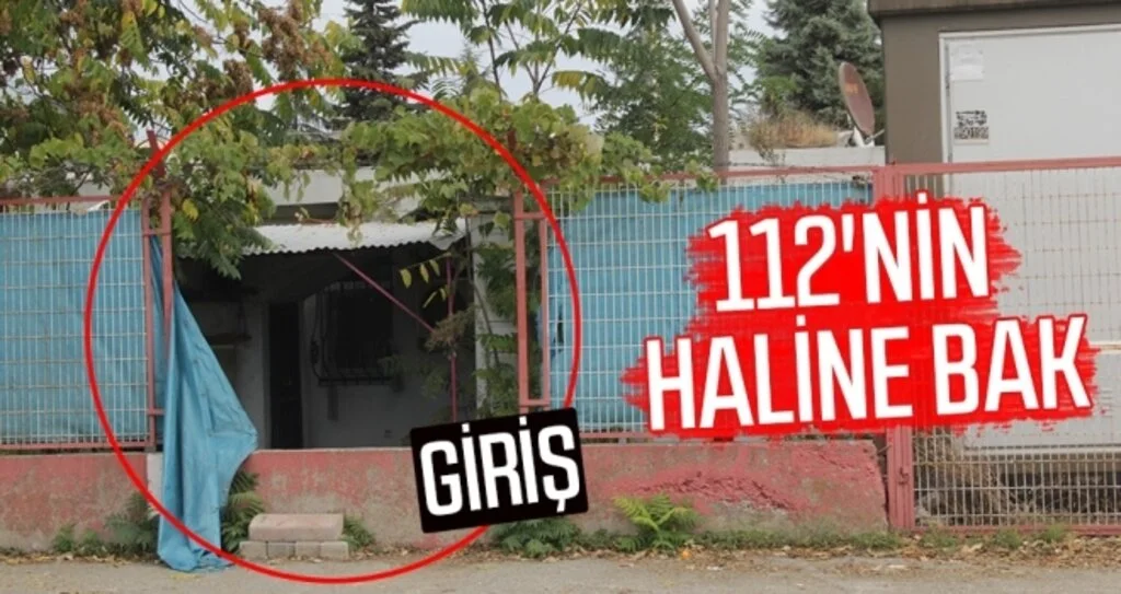 112'nin haline bak