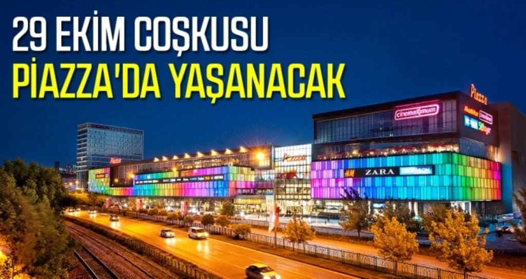 29 Ekim coşkusu Piazza'da yaşanacak 