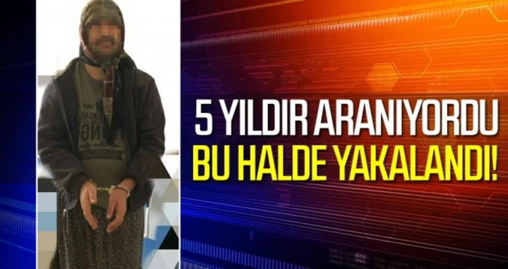 5 yıldır aranan şahıs bu halde yakalandı