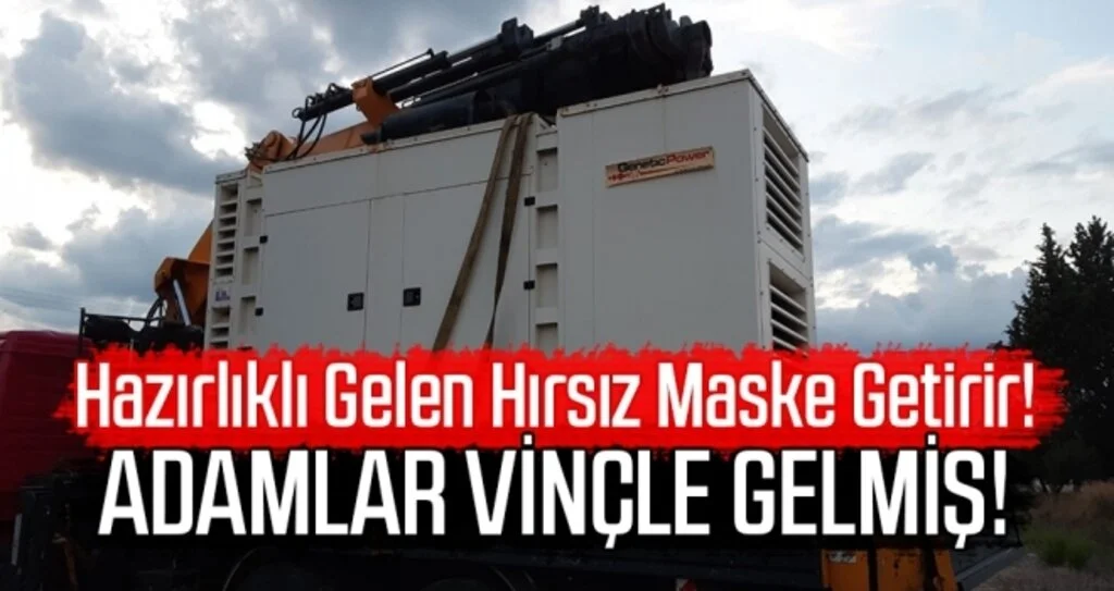 6 tonluk jeneratörü okul bahçesinden vince yükleyip çaldılar