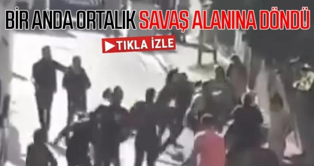 Bir Anda Ortalık Savaş Alanına Döndü! Sokak Ortasında Kavga