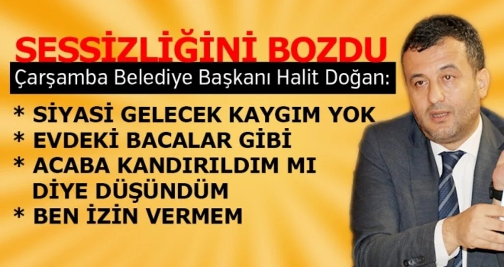 Çarşamba Belediye Başkanı Halit Doğan Santral Hakkında Konuştu