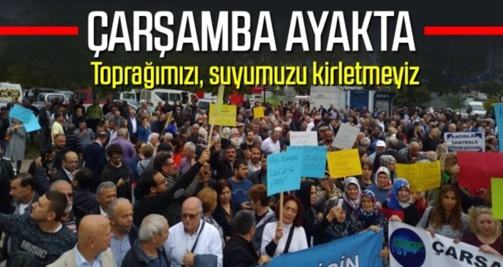 Çarşamba Biyokütle Enerji Santraline Karşı Ayakta!
