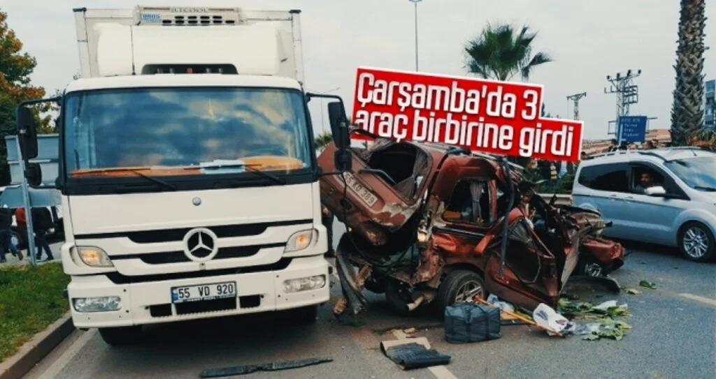 Çarşamba'da 3 araç birbirine girdi
