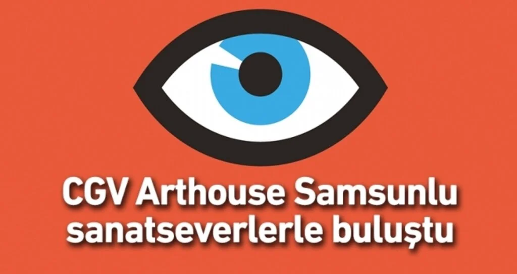 CGV Arthouse Samsunlu Sanatseverlerle Buluştu
