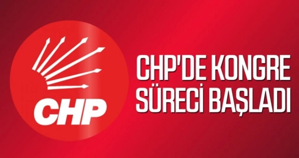 CHP'de kongre süreci başladı