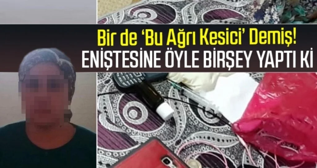 Eniştesini tarım ilacı enjekte ederek öldürdü iddiası