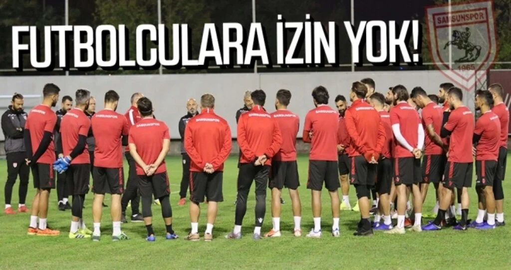 Futbolculara İzin yok!