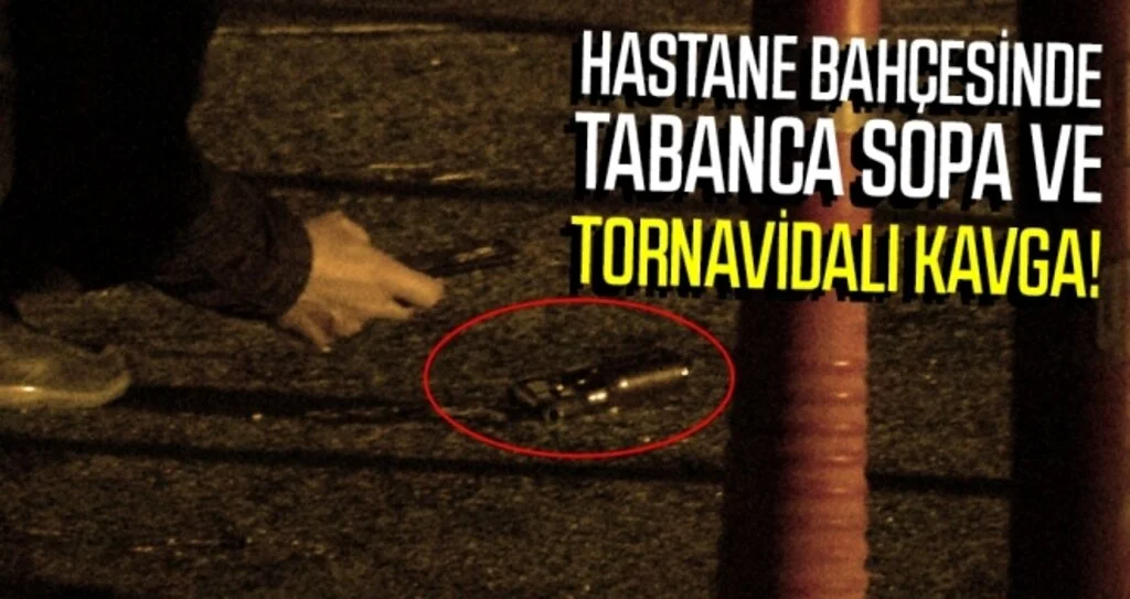 Hastane bahçesinde silahlı kavga: 1 ölü