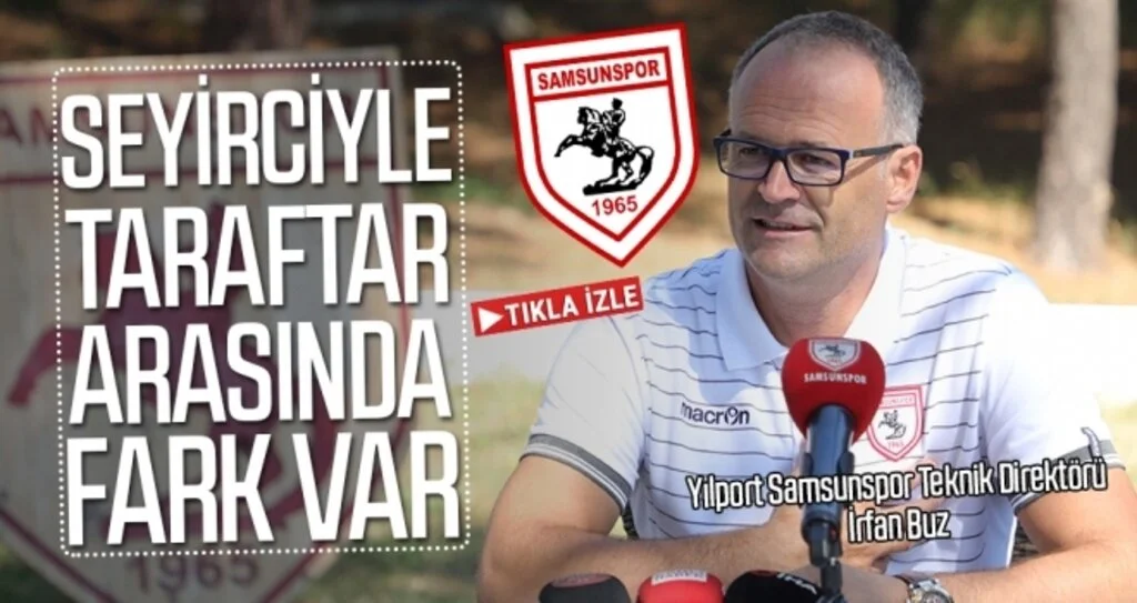 İrfan Buz: Seyirciyle Taraftar Arasında Fark Var