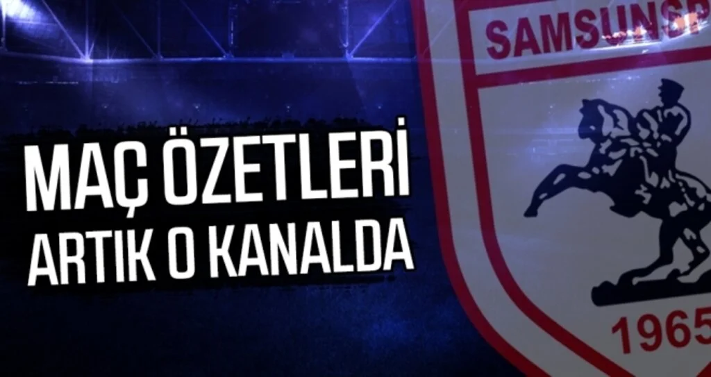 Maç Özetleri Artık O Kanalda