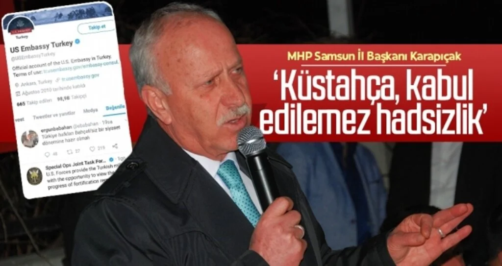 MHP Samsun İl Başkanı Abdullah Karapıçak 'Küstahça, kabul edilemez hadsizlik'