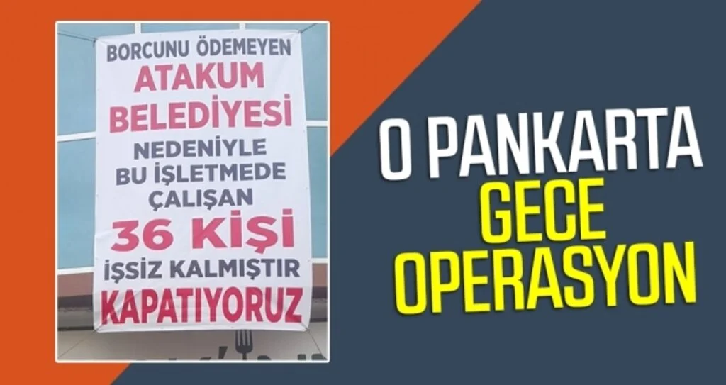 O pankarta gece operasyon