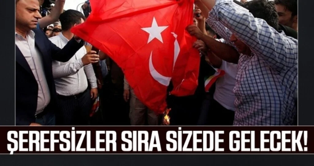 Paris ve Erbil’de skandal görüntüler! Terör örgütü yandaşları bayrağımızı yaktı!