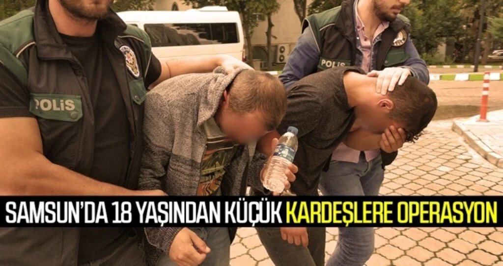 Samsun'da kardeşlere uyuşturucu operasyonu