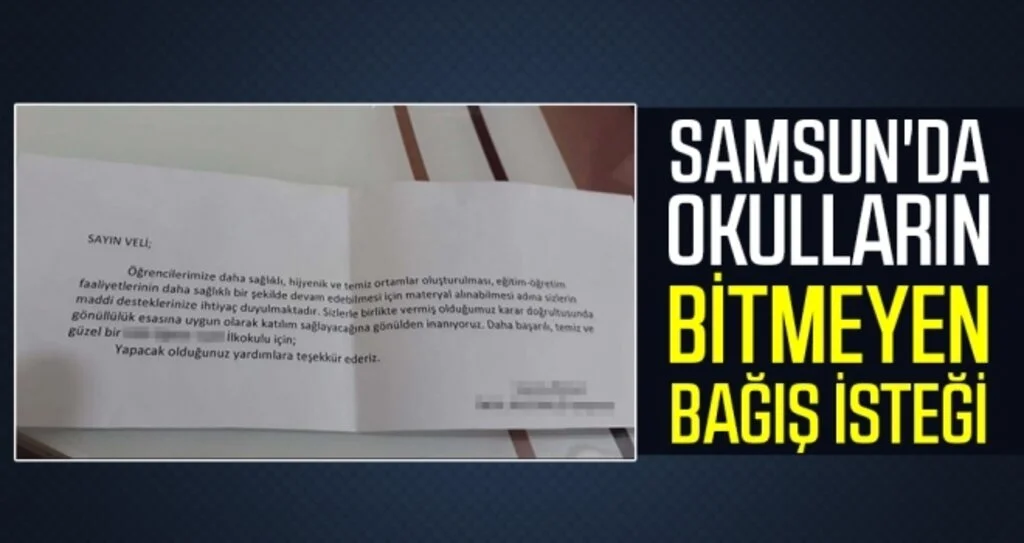 Samsun'da okulların bitmeyen bağış isteği