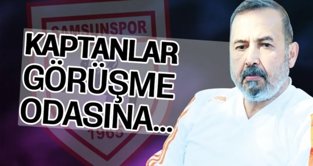 Samsunspor Haberleri | Kaptanlar görüşme odasına...