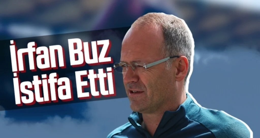 Samsunspor Haberleri | Son Dakika... İrfan Buz İstifa Etti