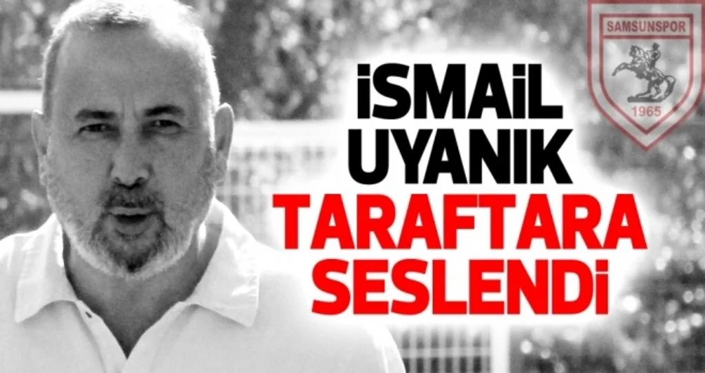 Samsunspor Kulübü Başkanı Uyanık: Tribünde boş yer kalmasın