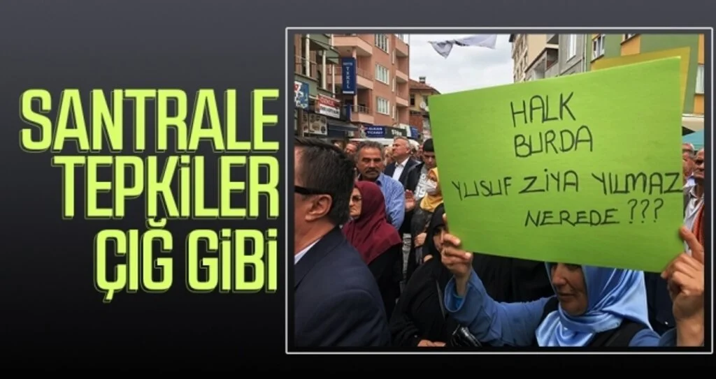 Santrale tepkiler çığ gibi